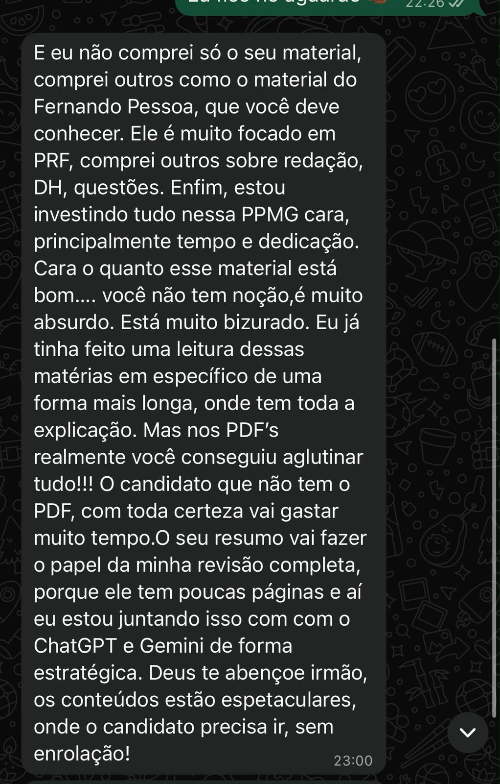 Depoimento de aluno comparando o material com outros de concursos policiais